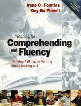 9780325003085-0325003084-Teaching for Comprehending and Fluency: Thinking, Talking, and Writing About Reading, K-8 (F&P Professional Books & Multi)