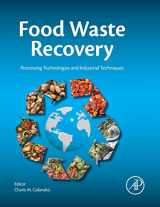 9780128003510-0128003510-Food Waste Recovery: Processing Technologies and Industrial Techniques