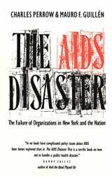9780300048803-0300048807-The AIDS Disaster: The Failure of Organizations in New York and the Nation (Yale Fastback Series)