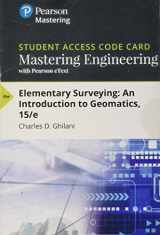 9780134650180-0134650182-Elementary Surveying: An Introduction to Geomatics -- Mastering Engineering with Pearson eText