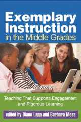 9781462502813-1462502814-Exemplary Instruction in the Middle Grades: Teaching That Supports Engagement and Rigorous Learning