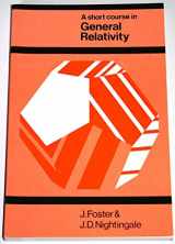 9780582441941-0582441943-A Short Course in General Relativity