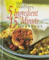 9780848725259-0848725255-Weight Watchers 5 Ingredient 15 Minute Cookbook