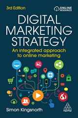 9781398605978-1398605972-Digital Marketing Strategy: An Integrated Approach to Online Marketing