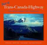 9783980684996-3980684997-Best of Trans-Kanada-Highway: Von Neufundland nach Vancouver