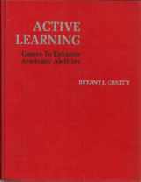 9780130035097-0130035092-ACTIVE LEARNING Games to Enhance Academic Abilities