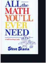 9780471506362-0471506362-All the Math You'll Ever Need: A Self-Teaching Guide