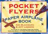 9780761113621-0761113622-Pocket Flyers Paper Airplane Book