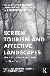 9781032355962-1032355964-Screen Tourism and Affective Landscapes (Routledge Cultural Heritage and Tourism Series)