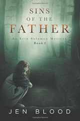 9780985144746-0985144742-Sins of the Father: An Erin Solomon Mystery (Volume 2)
