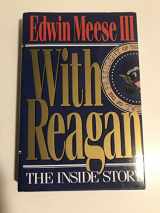 9780895265227-0895265222-With Reagan: The Inside Story