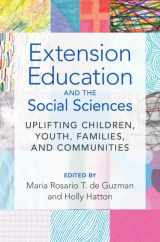 9781108833387-1108833381-Extension Education and the Social Sciences: Uplifting Children, Youth, Families, and Communities