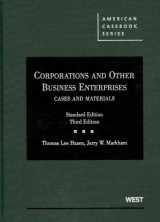 9780314189592-0314189599-Corporations and Other Business Enterprises, Cases and Materials (American Casebook Series)