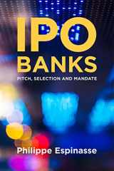 9781137412935-1137412933-IPO Banks: Pitch, Selection and Mandate