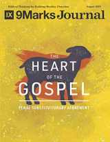 9781686199936-1686199937-The Heart of the Gospel | 9Marks Journal: Penal Substitutionary Atonement
