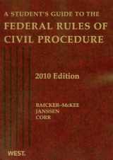 9780314261717-0314261710-A Student's Guide to the Federal Rules of Civil Procedure 2010