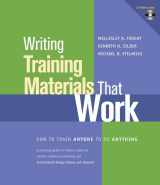 9780787964115-0787964115-Writing Training Materials That Work: How to Train Anyone to Do Anything