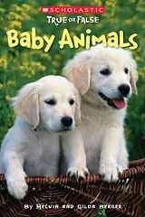 9780545003919-0545003911-Baby Animals (Scholastic True or False) (1)