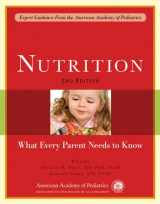 9781581103212-1581103212-Nutrition: What Every Parent Needs to Know