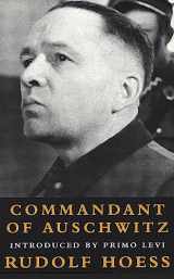 9781842120248-1842120247-Commandant of Auschwitz : The Autobiography of Rudolf Hoess
