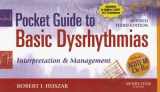 9780323048576-0323048579-Pocket Guide to Basic Dysrhythmias: Interpretation and Management - Revised Reprint: Interpretation and Management
