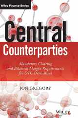 9781118891513-1118891511-Central Counterparties: Mandatory Central Clearing and Initial Margin Requirements for OTC Derivatives (The Wiley Finance Series)