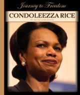 9781602531208-160253120X-Condoleezza Rice (Journey to Freedom)
