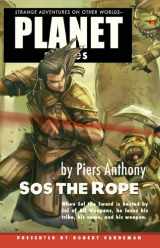 9781601251947-1601251947-Sos the Rope (Planet Stories)