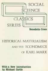 9780878556953-0878556958-Historical Materialism and the Economics of Karl Marx (Social Science Classics)