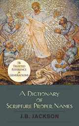9781626545397-1626545391-A Dictionary of Scripture Proper Names
