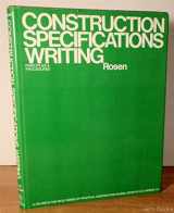 9780471083283-0471083283-Construction specifications writing: Principles and procedures (Wiley series of practical construction guides)