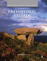 9780415490269-041549026X-Prehistoric Britain (Routledge World Archaeology)