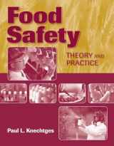 9780763785567-0763785563-Food Safety: Theory and Practice: Theory and Practice