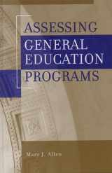 9781882982950-1882982959-Assessing General Education Programs