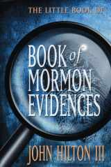 9781590388501-159038850X-The Little Book of Book of Mormon Evidence