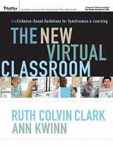 9780787986520-0787986526-The New Virtual Classroom: Evidence-based Guidelines for Synchronous e-Learning