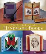9781579904388-1579904386-The Art & Craft of Handmade Books: New Ideas and Innovative Techniques