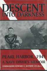 9780783885032-0783885032-Descent into Darkness: Pearl Harbor, 1941 : A Navy Diver's Memoir (Thorndike Press Large Print American History Series)