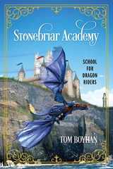 9781478773245-1478773243-Stonebriar Academy: School for Dragon Riders