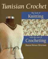 9780811704847-081170484X-Tunisian Crochet: The Look of Knitting with the Ease of Crocheting