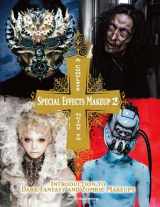 9781783297894-1783297891-A Complete Guide to Special Effects Makeup - Volume 2: Introduction to Dark Fantasy and Zombie Makeups