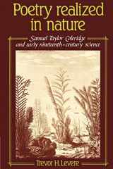 9780521524902-0521524903-Poetry Realized in Nature: Samuel Taylor Coleridge and Early Nineteenth-Century Science