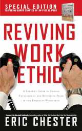 9781640952119-164095211X-Reviving Work Ethic: A Leader's Guide to Ending Entitlement and Restoring Pride in the Emerging Workplace