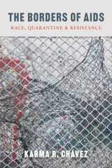 9780295748979-0295748974-The Borders of AIDS: Race, Quarantine, and Resistance (Decolonizing Feminisms)