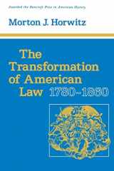 9780674903715-0674903714-The Transformation of American Law, 1780–1860 (Studies in Legal History)
