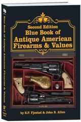 9781947314078-1947314076-2nd Edition Blue Book of Antique American Firearms & Values