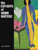 9780807608852-0807608858-The cut-outs of Henri Matisse