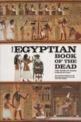 9780811864893-0811864898-The Egyptian Book of the Dead: The Book of Going Forth by Day - The Complete Papyrus of Ani Featuring Integrated Text and Full-Color Images