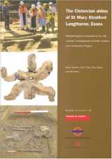 9781901992380-1901992381-Cistercian abbey of St Mary Stratford Langthorne, Essex: Archaeological Excavations for the London Underground Limited Jubilee Line Extension Project (MoLA Monograph)