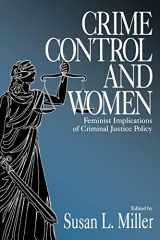 9780761907145-0761907149-Crime Control and Women: Feminist Implications of Criminal Justice Policy